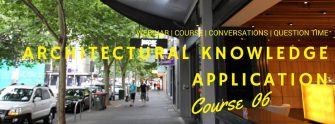 Course  06 Theory of architectural knowledge application